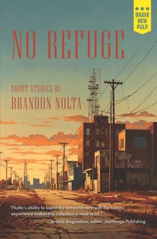 Paperback No Refuge: Short Stories by: Book