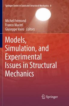 Paperback Models, Simulation, and Experimental Issues in Structural Mechanics Book