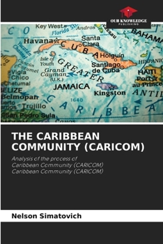 Paperback The Caribbean Community (Caricom) Book