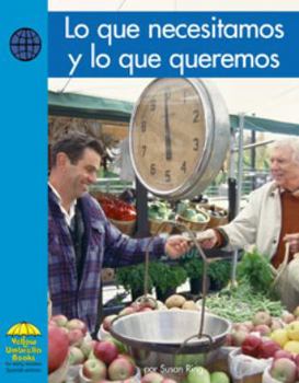 Lo que Necesitamos y lo que Queremos / Needs and Wants - Book  of the Yellow Umbrella: Social Studies ~ Spanish