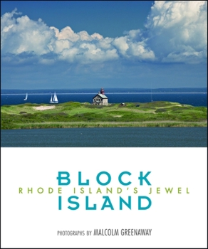 Hardcover Block Island: Photographs by Malcolm Greenaway Book