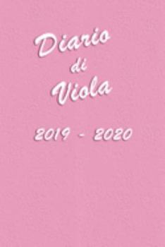 Paperback Agenda Scuola 2019 - 2020 - Viola: Mensile - Settimanale - Giornaliera - Settembre 2019 - Agosto 2020 - Obiettivi - Rubrica - Orario Lezioni - Appunti [Italian] Book