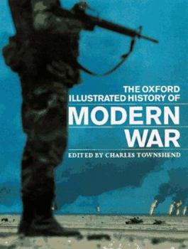 Hardcover The Oxford Illustrated History of Modern War Book