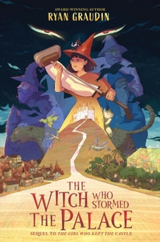 Hardcover The Witch Who Stormed the Palace Book