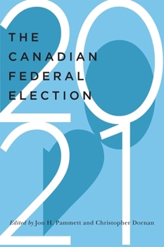 Paperback The Canadian Federal Election of 2021 Book