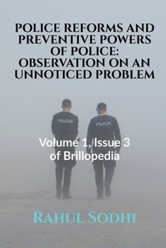 Paperback Police Reforms and Preventive Powers of Police Book