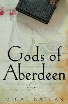 Hardcover Gods of Aberdeen: A Novel Book