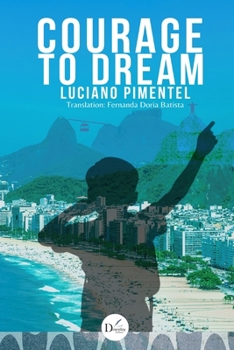 Paperback Courage to Dream Book