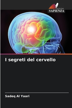 Paperback I segreti del cervello [Italian] Book