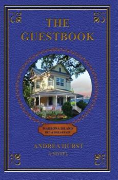 The Guestbook - Book #1 of the Madrona Island