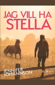 Paperback Jag vill ha Stella! [Swedish] Book