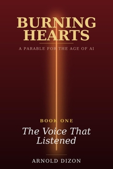 Paperback Burning Hearts: The Voice That Listened Book