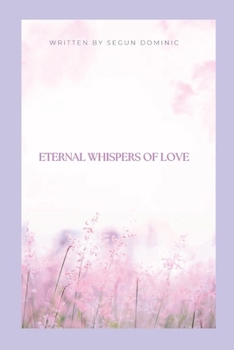 Paperback Eternal Whispers of Love Book