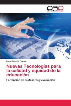 Paperback Nuevas Tecnologías para la calidad y equidad de la educación [Spanish] Book