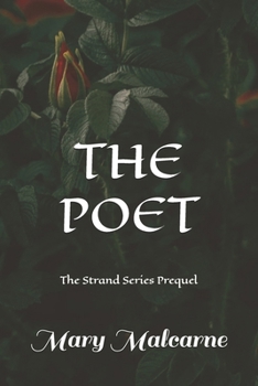 The Poet: The Strand Series Prequel (THE FINAL STRAND)