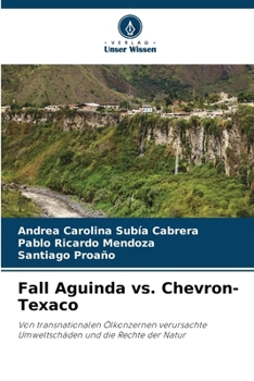 Paperback Fall Aguinda vs. Chevron-Texaco [German] Book
