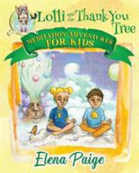 Paperback Lolli and the Thank You Tree Book