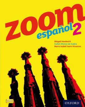 Paperback Zoom Espanol 2: Student Book2 Book