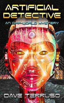 Paperback Artificial Detective: An Off-World Mystery Book