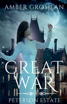 The Great War (Peterson Estate)