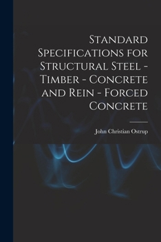 Standard Specifications for Structural Steel, Timber, Concrete and Reinforced Concrete