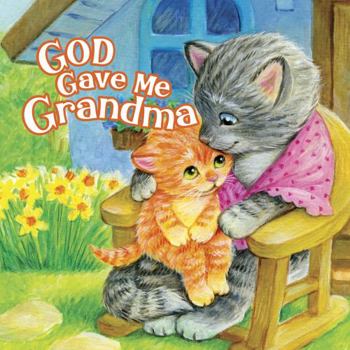Board book God Gave Me Grandma Book