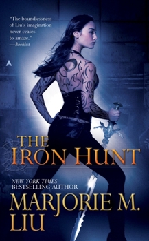 The Iron Hunt - Book #1 of the Hunter Kiss