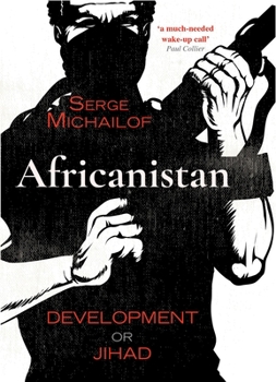 Paperback Africanistan: Development or Jihad Book