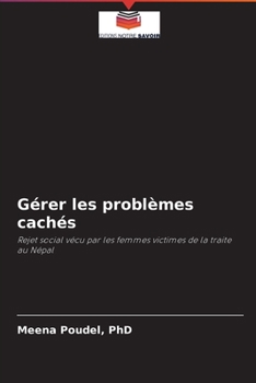 Paperback Gérer les problèmes cachés [French] Book