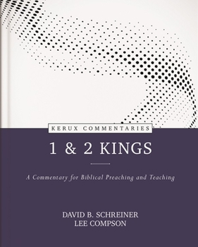 Hardcover 1 & 2 Kings: A Commentary for Biblical Preaching and Teaching Book