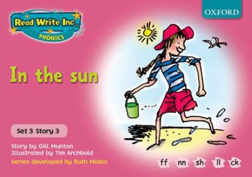 Read Write Inc. Phonics: Pink Set 3 Storybooks: In the Sun