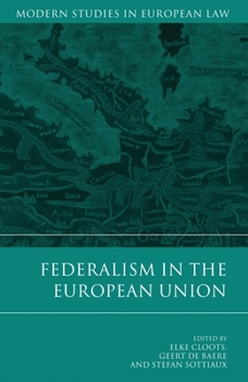 Hardcover Federalism in the European Union Book