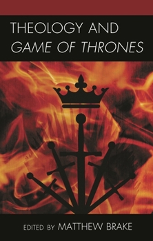 Paperback Theology and Game of Thrones Book
