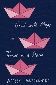 Paperback Good with Maps and Teacup in a Storm Book