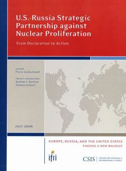 Paperback U.S.-Russia Strategic Partnership Against Nuclear Proliferation: From Declaration to Action Book