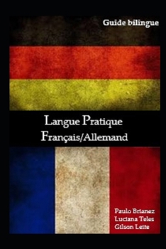 Paperback Langue pratique: français / allemand: guide bilingue [French] Book