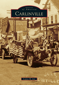 Carlinville - Book  of the Images of America: Illinois