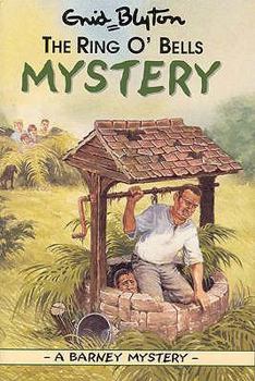 The Ring-O-Bells Mystery (Barney Mysteries, #3) - Book #3 of the Barney Mysteries