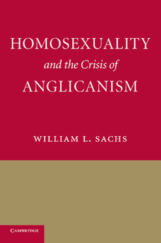 Paperback Homosexuality and the Crisis of Anglicanism Book