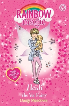 Heidi the Vet Fairy - Book  of the Rainbow Magic