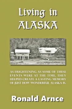 Paperback Living in Alaska Book