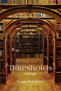 Paperback Thresholds: Poems Book