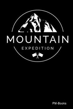 Paperback Mountain Expedition: Kariertes A5 Notizbuch oder Heft f?r Sch?ler, Studenten und Erwachsene Book