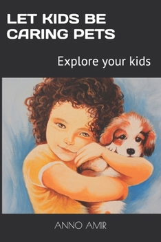 Paperback Let Kids Be Caring Pets Book