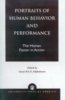 Paperback Portraits of Human Behavior and Performance: The Human Factor in Action Book