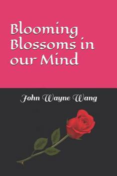 Paperback Blooming Blossoms in Our Mind Book