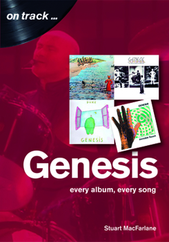 Paperback Genesis: Every Album, Every Song Book