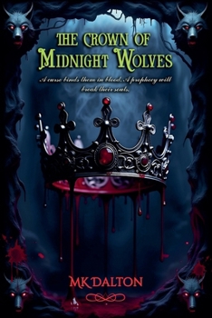 Paperback The Crown of Midnight Wolves Book