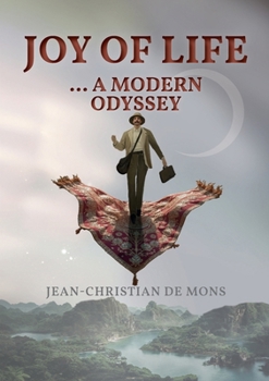 Paperback Joy of Life ... a modern Odyssey Book
