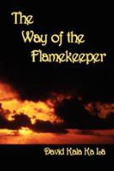 Paperback The Way of the Flamekeeper Book